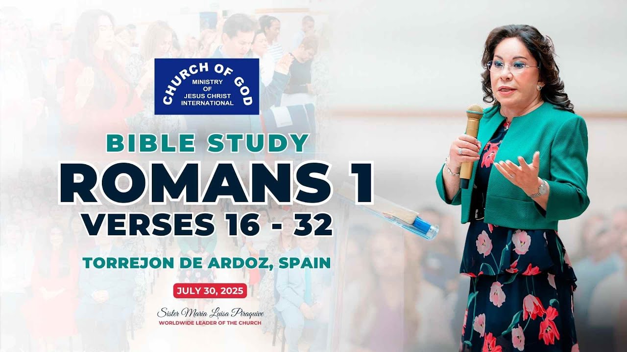 Bible Study:  Romans 1 v 16-32 (July 30, 2025)