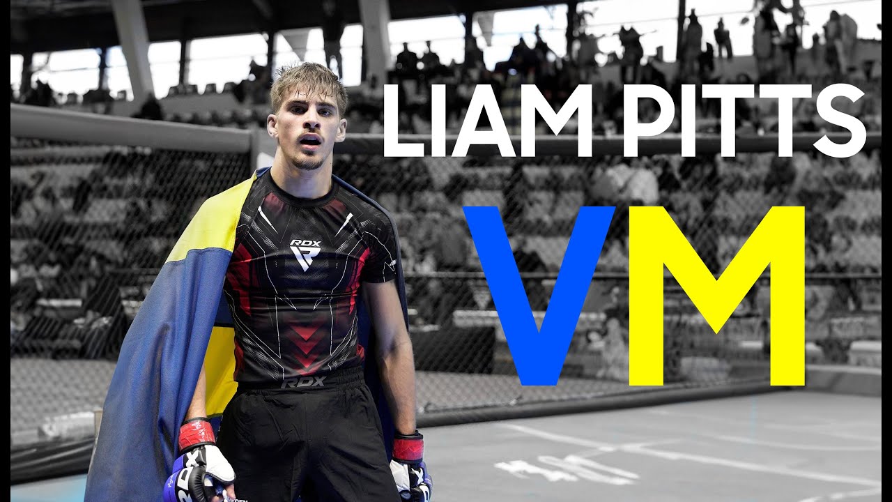 LIAM PITTS MMA MATCH I VM + BEHIND THE SCENES