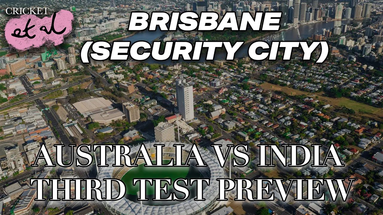 BRISBANE (SECURITY CITY): Third Test Preview Australia Vs India