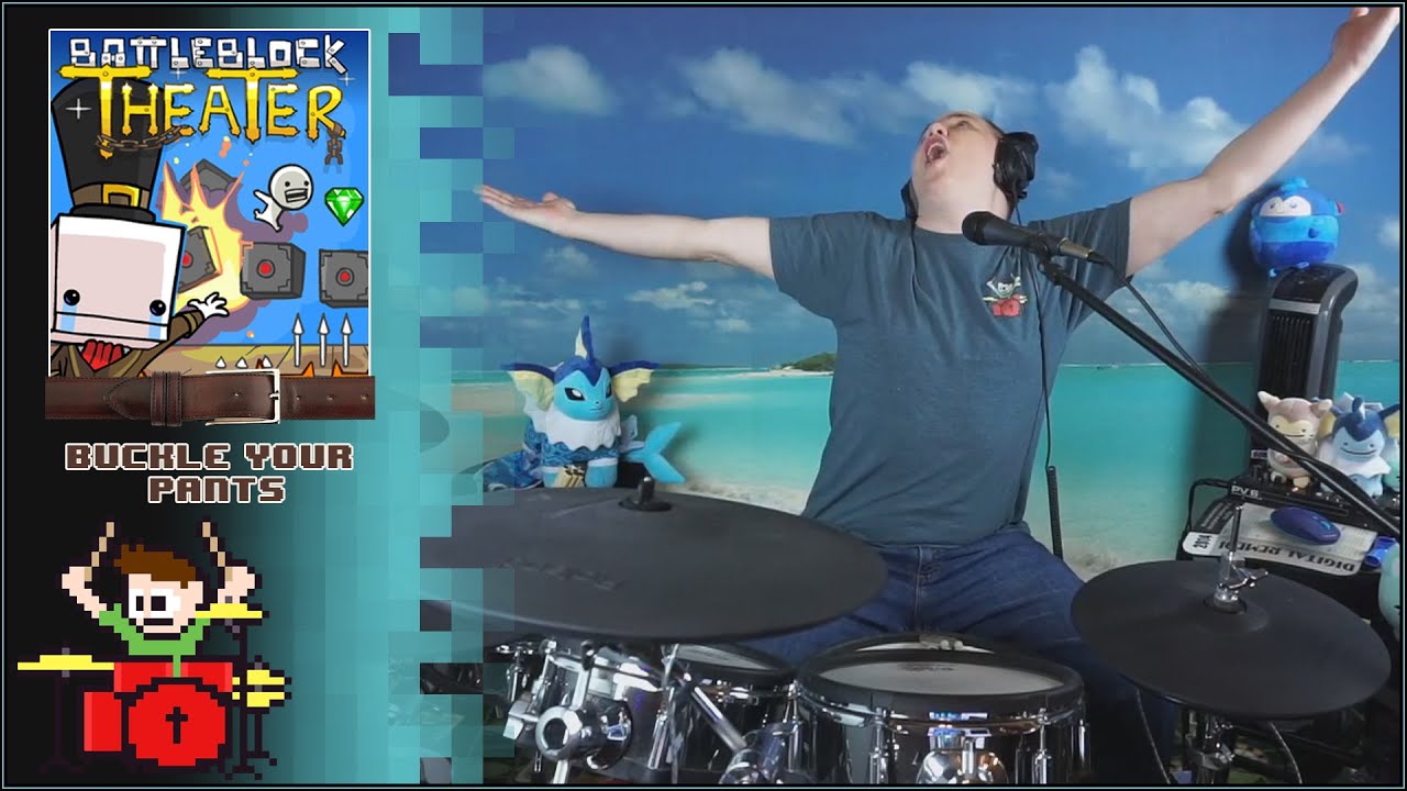 BUCKLE YOUR PANTS ON DRUMS!!!