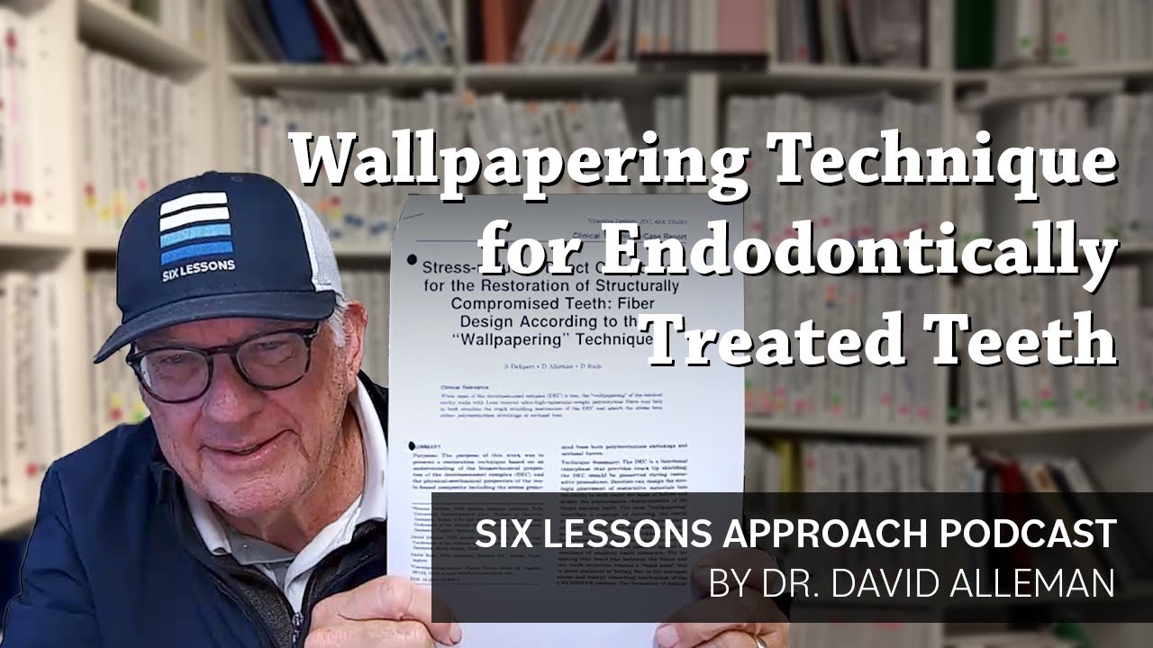 Wallpapering Technique for Endodontically Treated Teeth