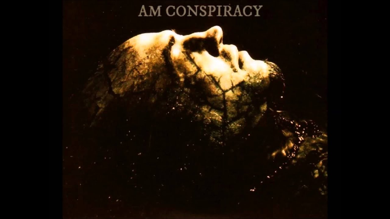 AM Conspiracy - Far