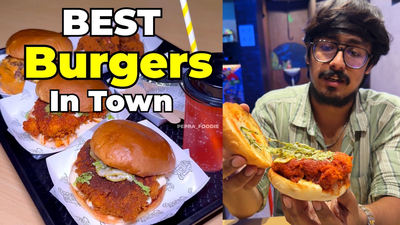 BEST 🌟 Burgers in Chennai 🔥🏆‼️| The High Joint - Peppa Foodie ✨