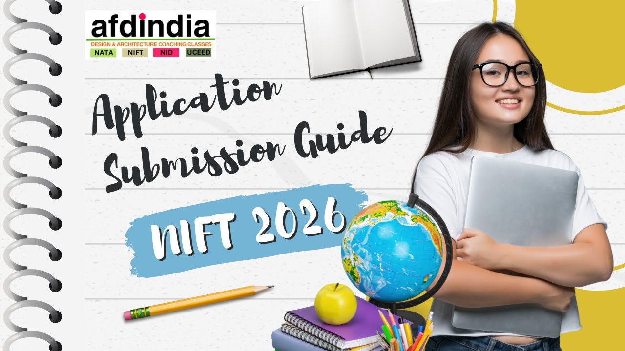 How to Fill NIFT 2026 Application Form Step by Step | NIFT 2026 Registration Process & Dates