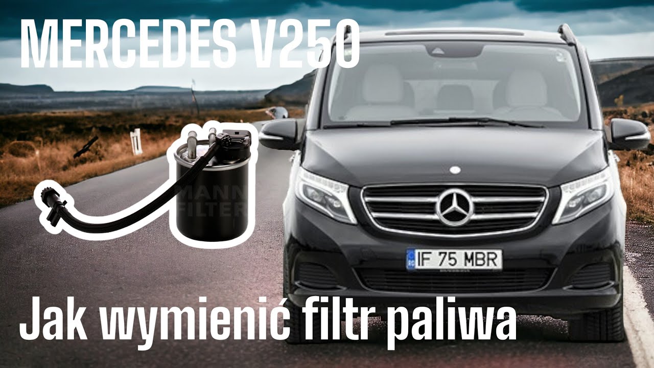 MERCEDES V250 W447 Vito - wymiana filtra paliwa | How replacing the fuel filter.