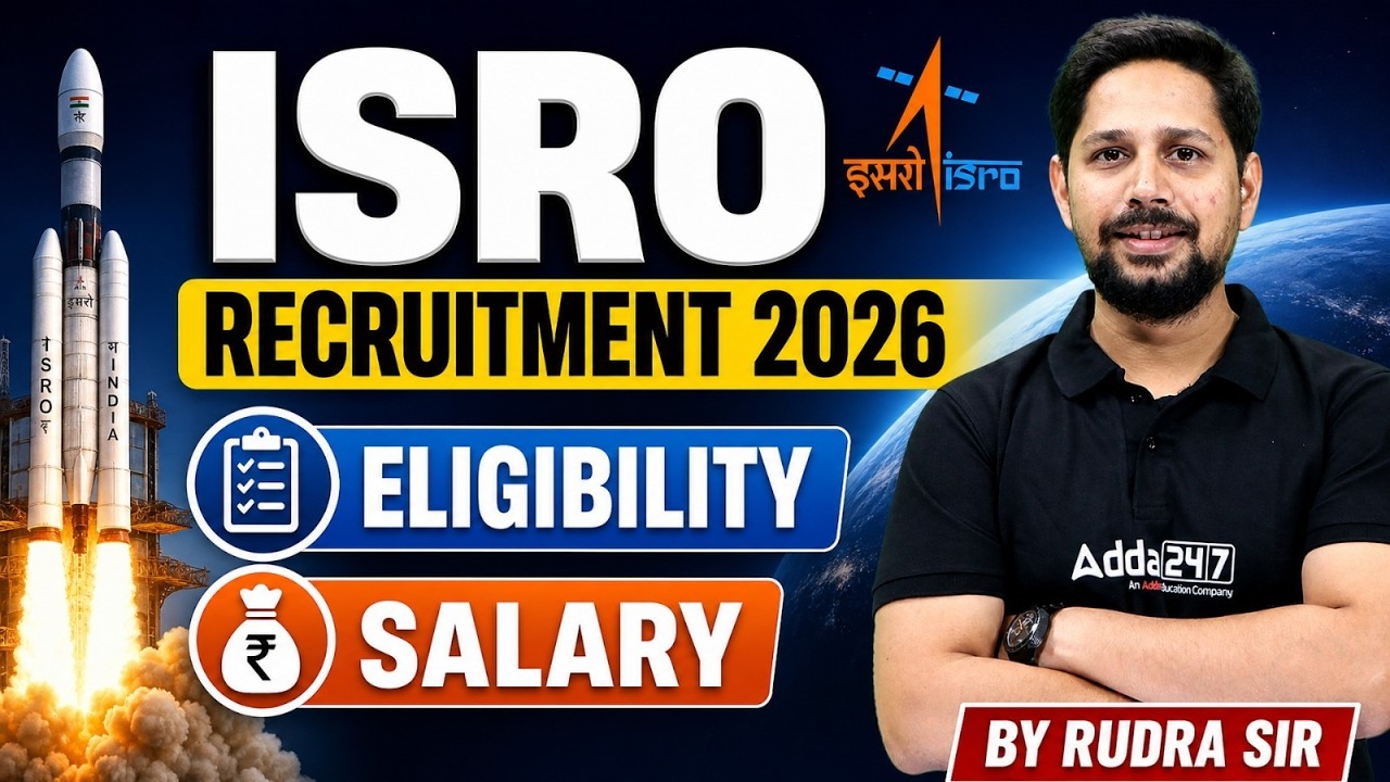 ISRO Recruitment 2026 | Eligibility and Salary Details | Complete Guide