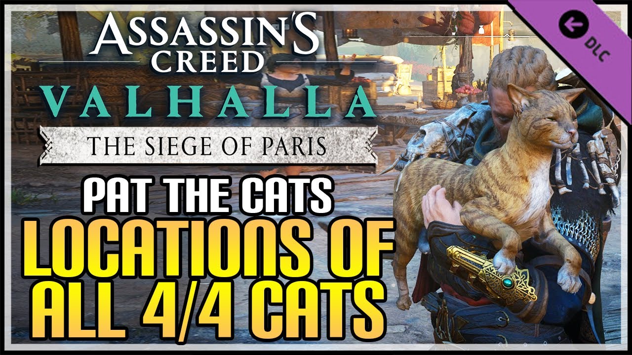 Evreux All Cat Locations The Siege of Paris Valhalla DLC (Pat the Cats Trophy / Achievement)