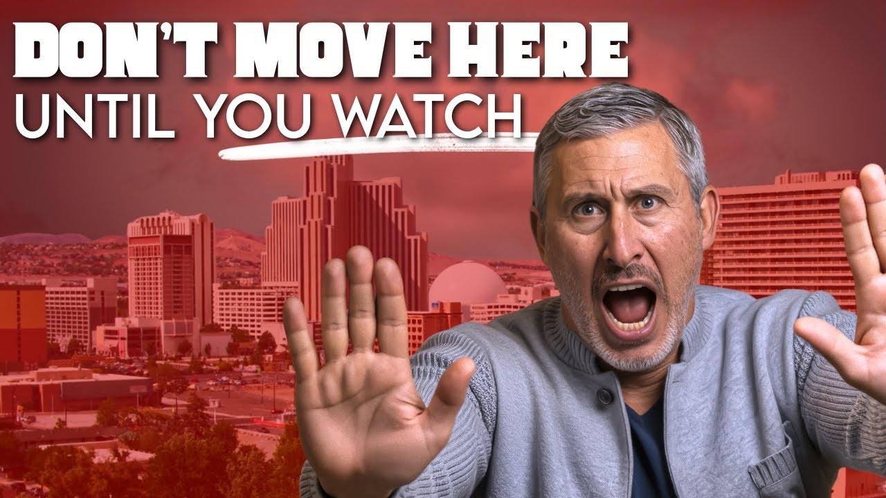 Reno Nevada Explained:  Watch This Before Moving Here!