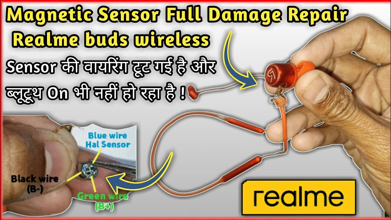Realme wireless Buds Hal Sensor damage wiring Repair || Realme buds Wireless not turning on