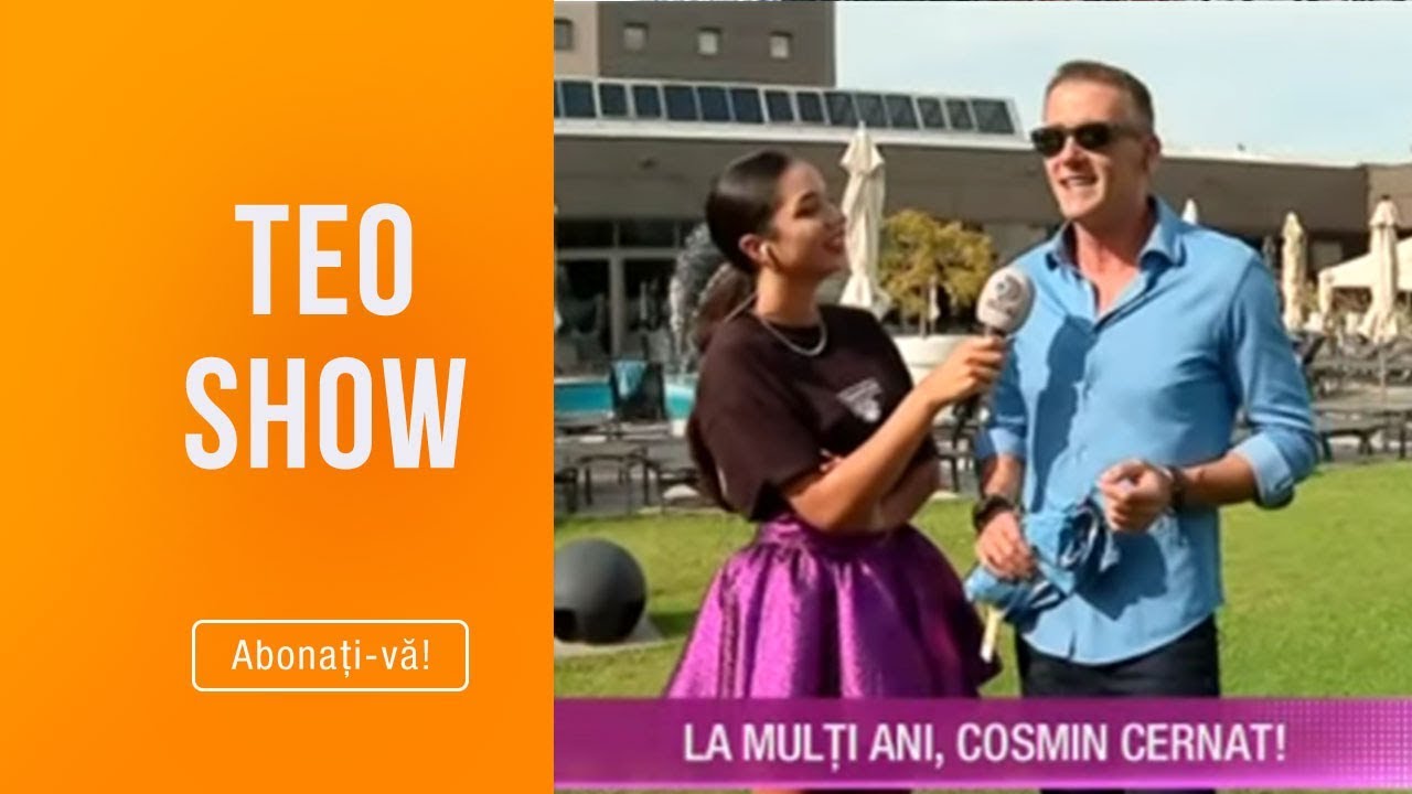 Teo Show (12.09.2019) - La multi ani, Cosmin Cernat! Cum petrece de ziua lui?