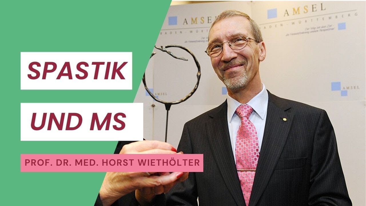 Prof. Horst Wiethölter, Spastik und MS