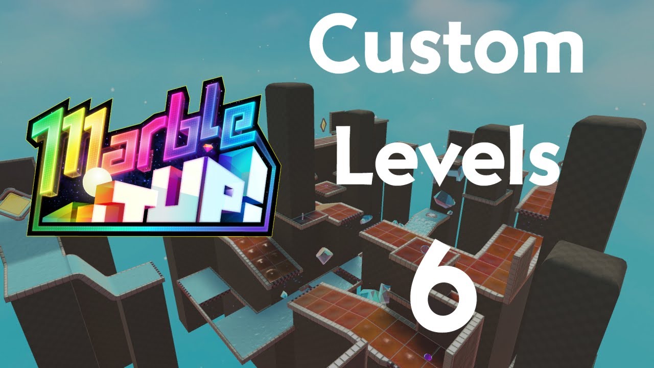 Marble It Up! Custom Levels Compilation Part 6