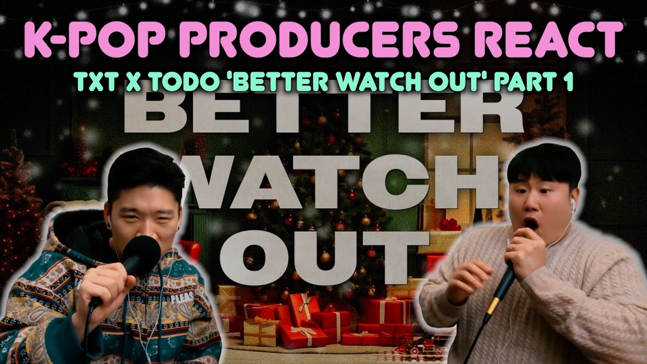 Musicians react & review ♡ TODO X TXT E122 BETTER WATCH OUT Part 1