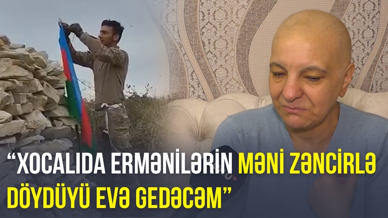 Мечта бывшей пленницы Дурданы о флаге в свободном Ходжалы - ВРЕМЯ АРЗУ