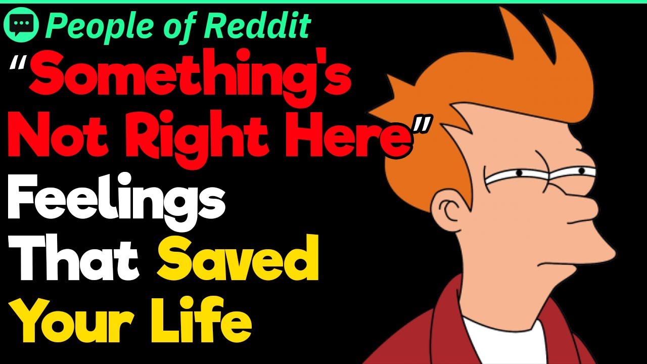 &ldquo;Somethings Not Right Here&rdquo; Gut Feelings That Saved You | People Stories #44