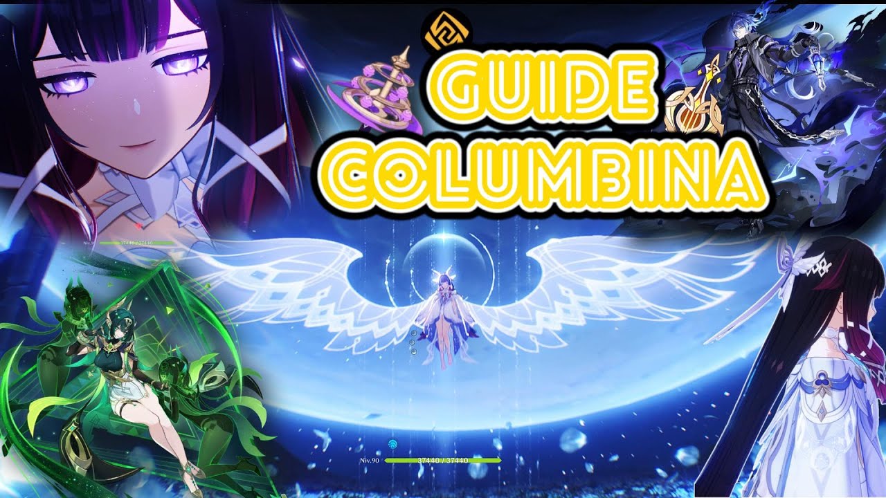 Guide Columbina l'Essentiel- Meilleures Teams/Builds- Luna IV - Genshin Impact