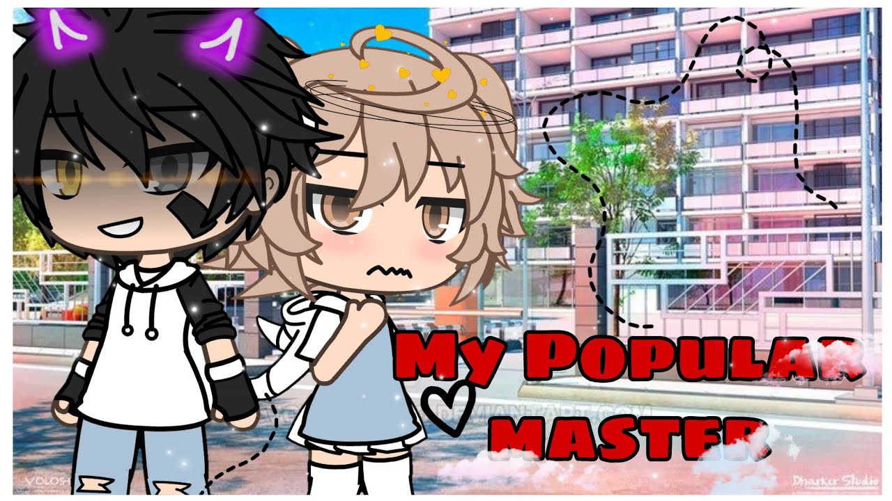 My Popular Master | Gacha Life Mini Movie