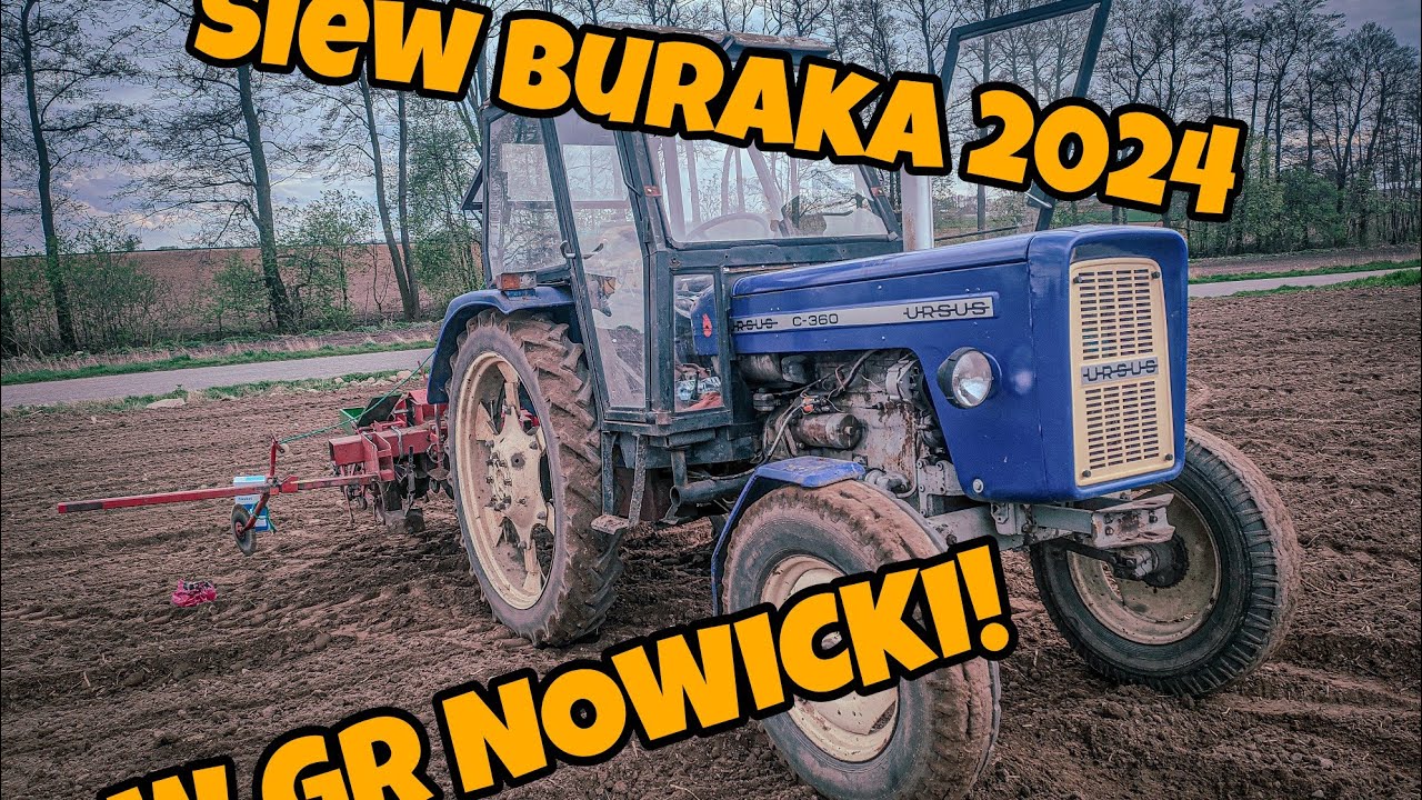 Siew Buraka 2024 W Gr Nowicki ! Ursus 360&Hassia! 360 Na Dwa Koła ! Opór !
