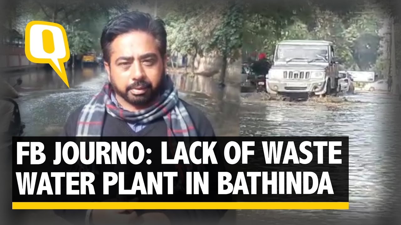 The Quint: FB Journo Elaborates on the Lack of Waste Water Plant in Bathinda