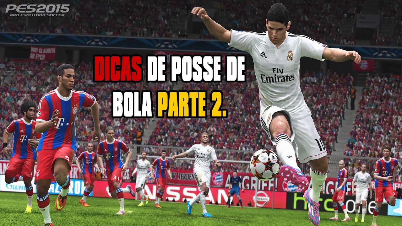 PES 2015 Dicas de posse de bola parte 2.