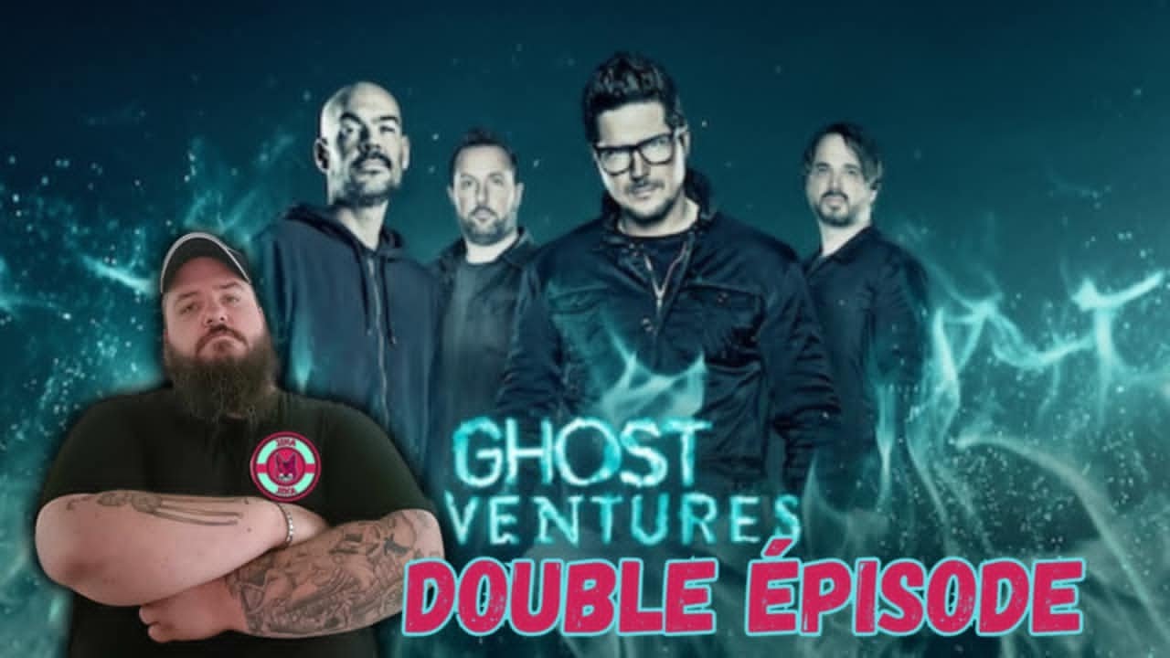 GHOST  ADVENTURES DOUBLE EPISODE