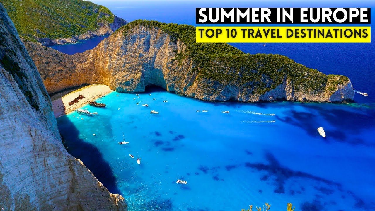 The Best Summer Destinations In Europe - Travel Guide 2024