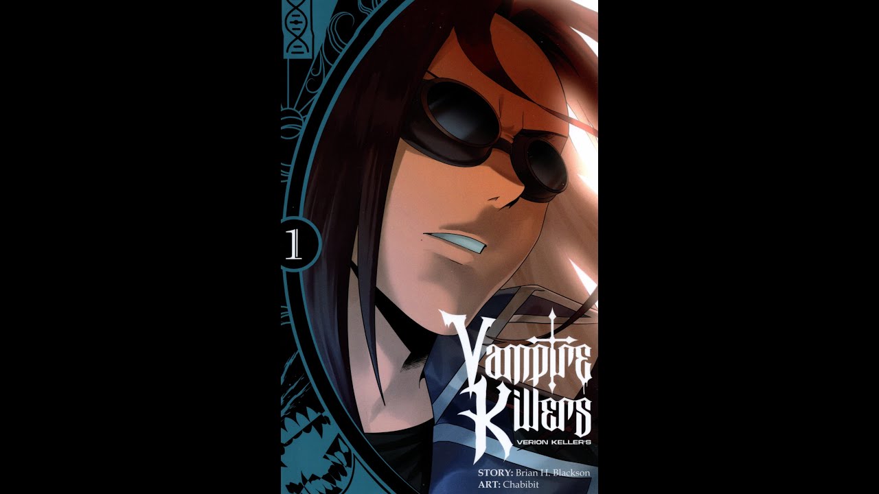 Verion Keller's Vampire Killer(Review/Thoughts)