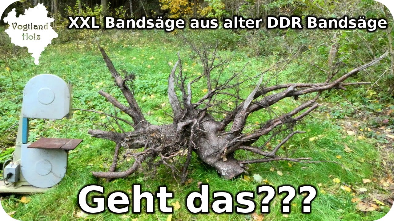 XXL Bandsäge Bau aus alter DDR Säge, geht das??? Blockbandsäge Eigenbau ohne Schweißen