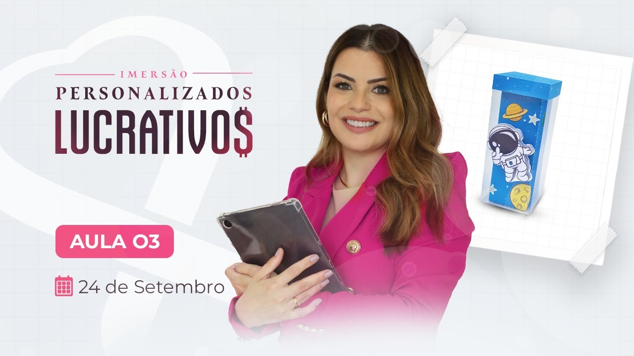 Aula 03 - Imersão Personalizados Lucrativos