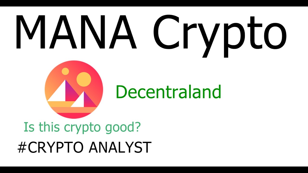 MANA - Crypto Prediction | Decentraland | Is this crypto good?