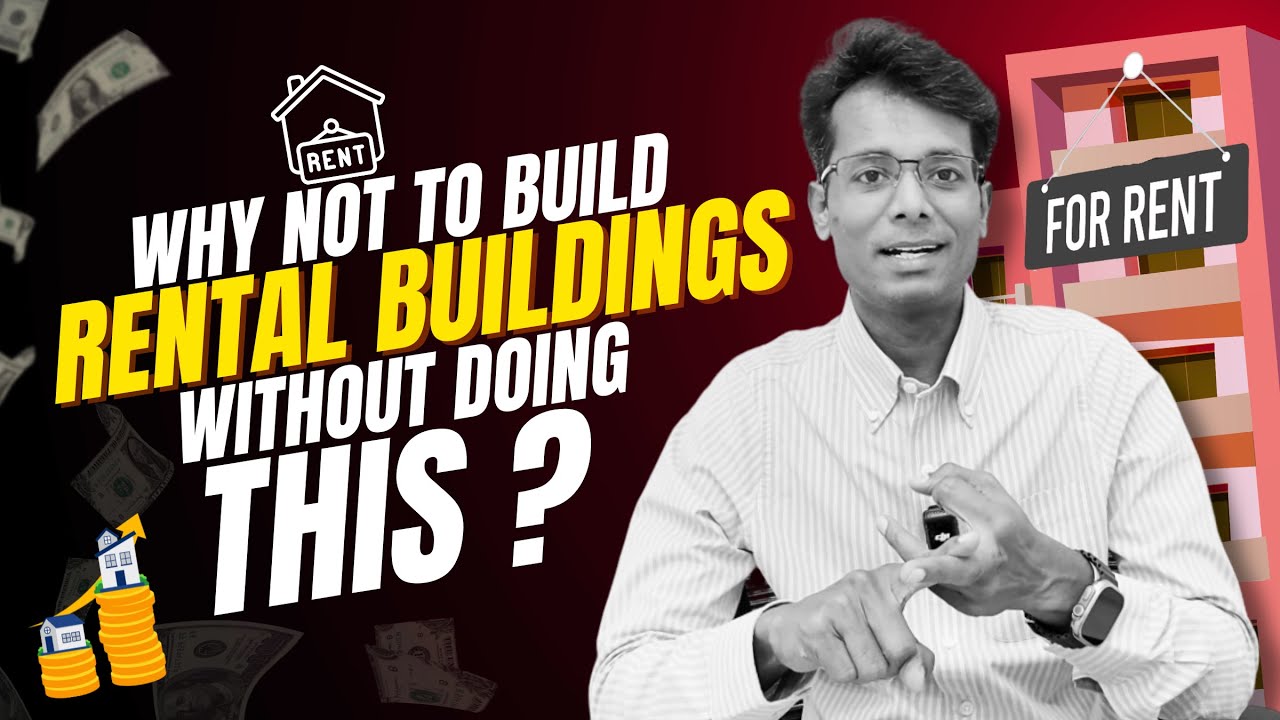 Why NOT to Build Rental Buildings without Doing This? My Experience