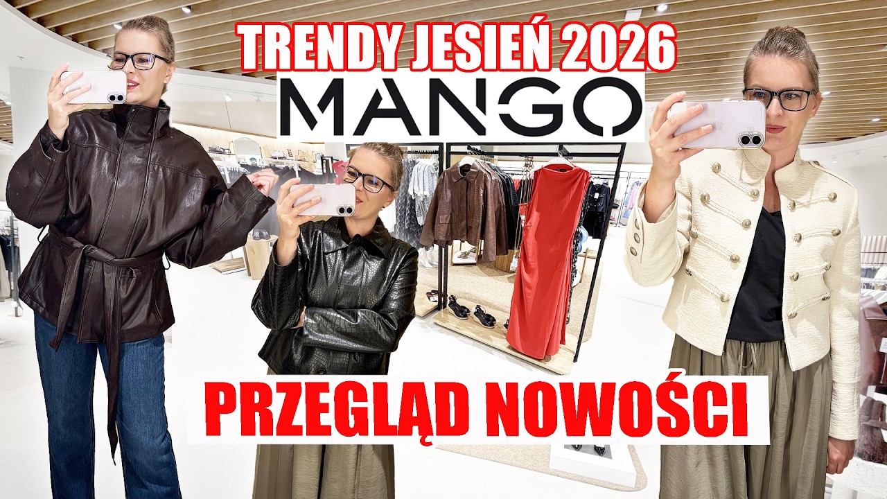 PRZEGLĄD NOWEJ KOLEKCJI MANGO I MIERZYMY TRENDY JESIEŃ 2026 cz.1