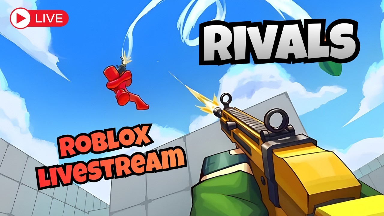 ROBLOX LIVESTREAM!! RIVALS! Playing with Viewers