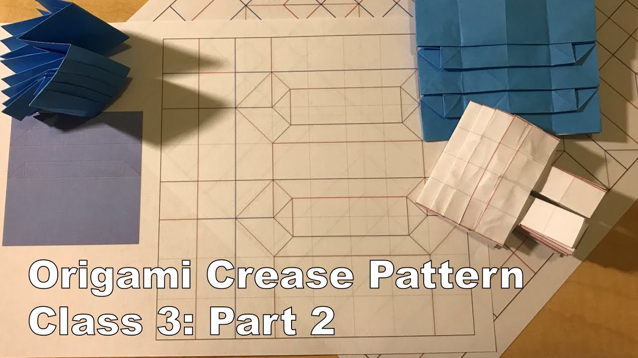 Origami Crease Pattern Class 3 (Part 2)