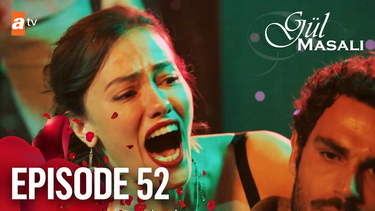 Gul Masali English - Episode 52