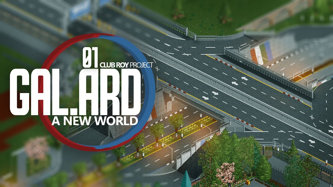 RCT2 | Gal.Ard | Season One | EP1 | Nature & Infrastructure