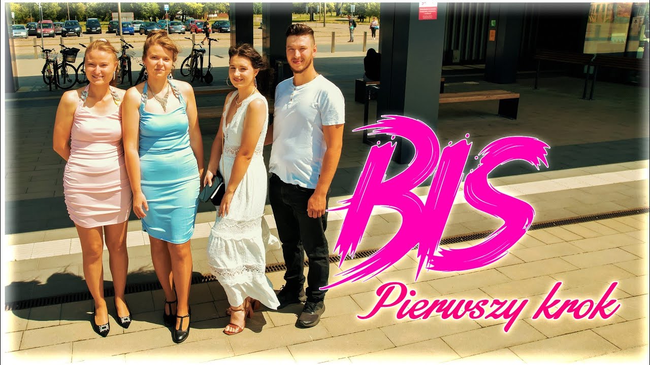 BIS - Pierwszy krok (Official Video)
