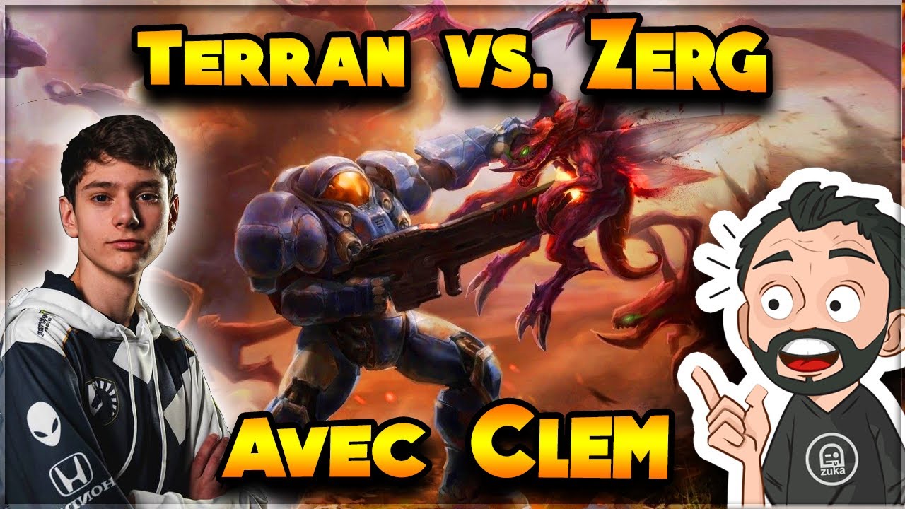 StarCraft 2 - Le TvZ en DETAIL avec Clem ! Le 3-Base Timing Attack ! [FR]
