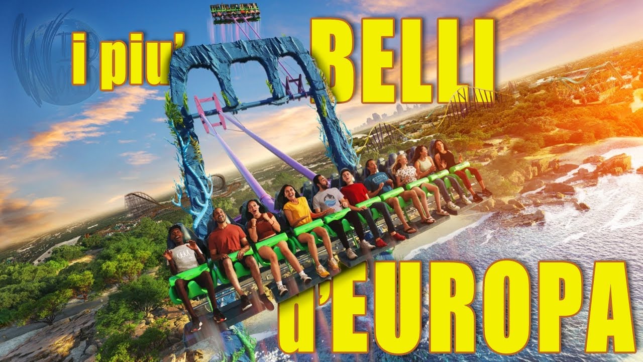 i PARCHI DIVERTIMENTO piu' BELLI d'EUROPA