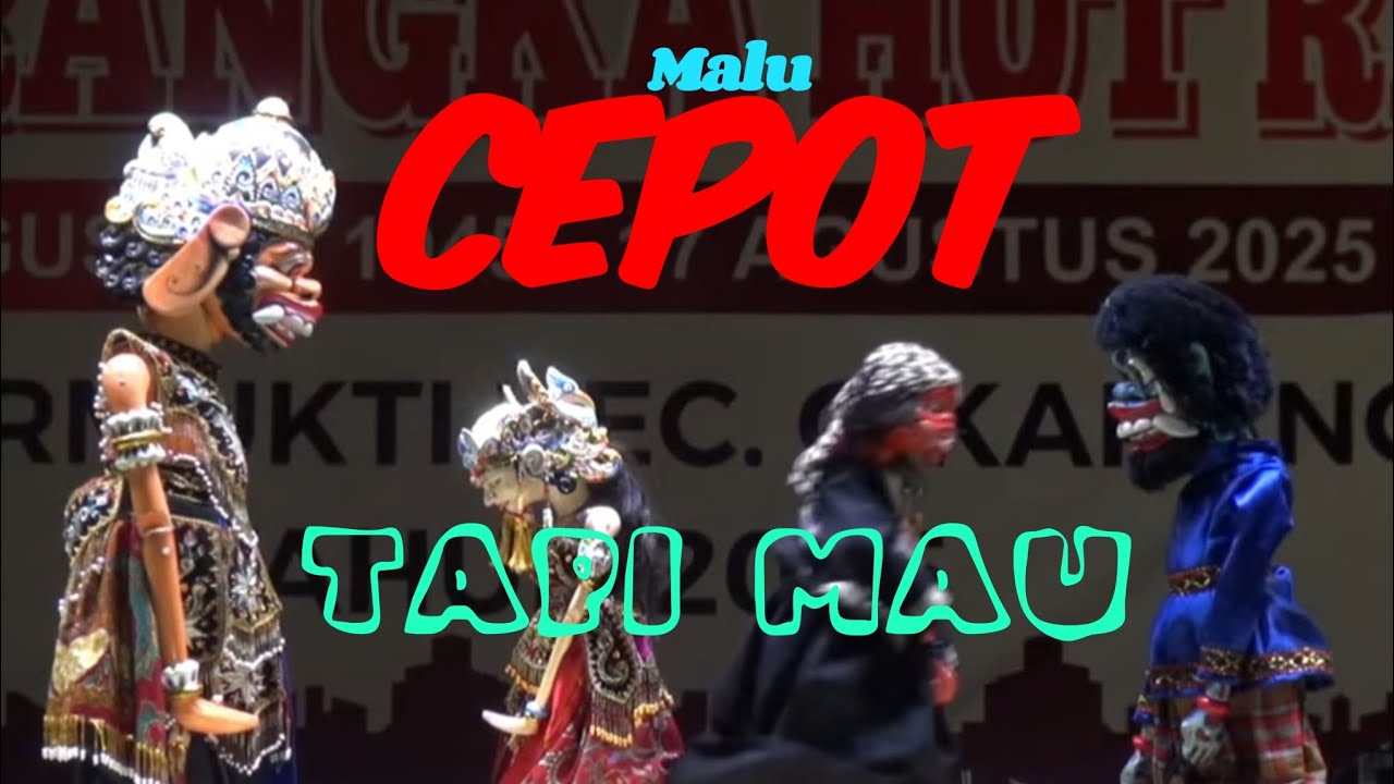 Cepot malu tapi mau Dijodohkan Dalang Yogaswara sunandar s .Mekarmukti