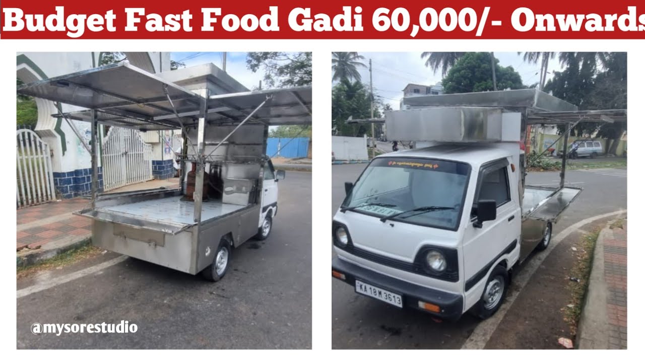Budget Fast Food Vehicles : 60,000/- Onwards