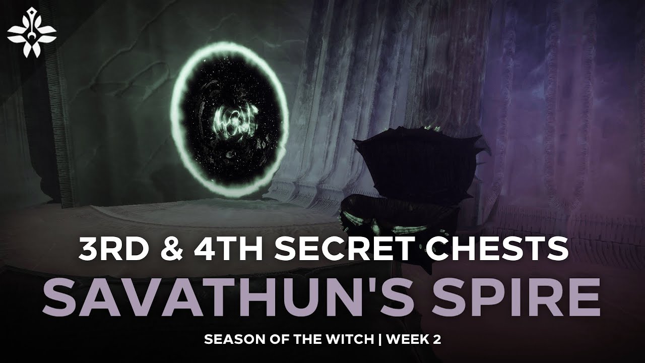 Savathun's Spire 3rd & 4th Secret Chests (Week 2) [Destiny 2]