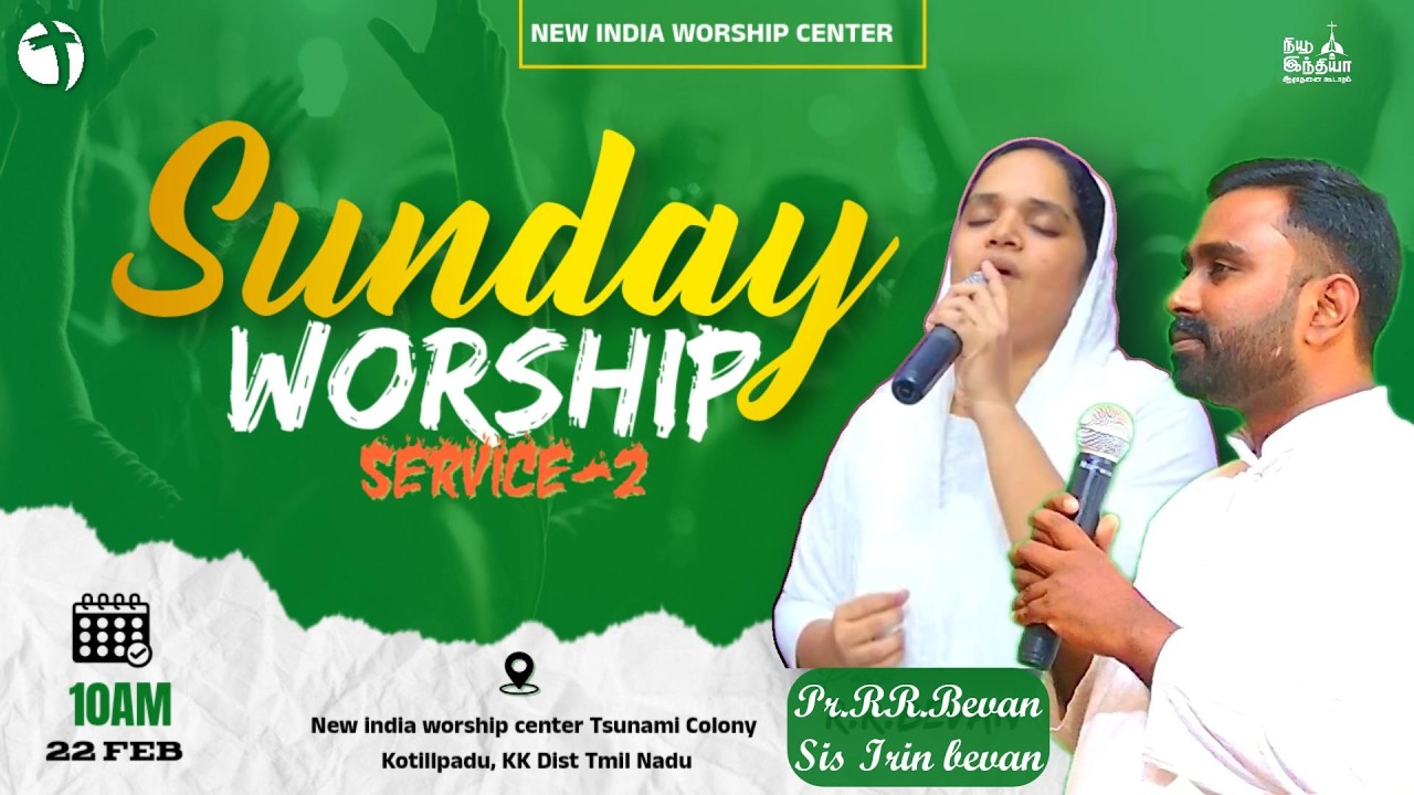 🔴🅻🅸🆅🅴SUNDAY SERVICE-2 || 10 Am || 22/02/2026 || Pr.R.R.Bevan || NEW INDIA WORSHIP CENTER