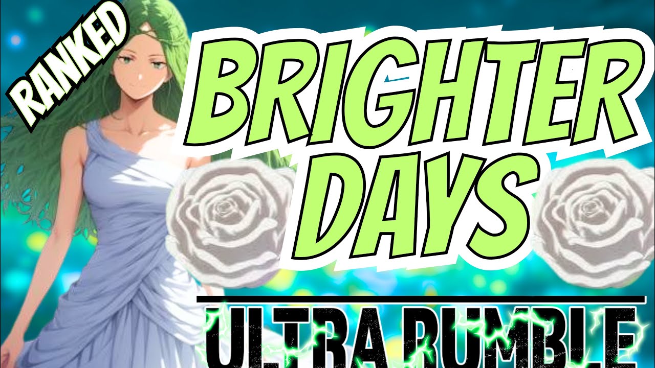 BRIGHTER DAYS!  | IBARA GAMEPLAY | RANKED | MY HERO ULTRA RUMBLE
