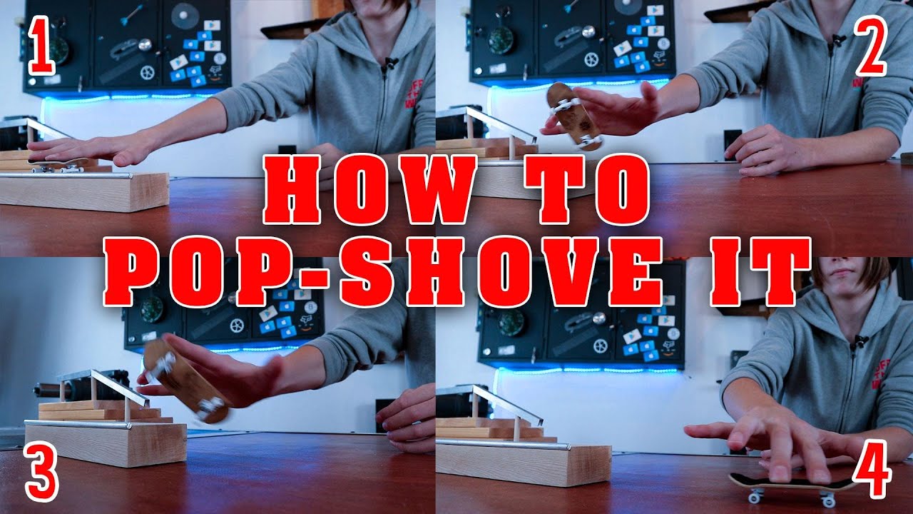 How To - POP SHOVE IT in Fingerboard!