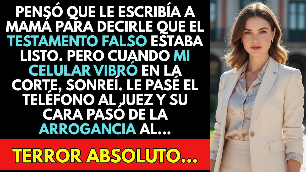 Mi Hermana Me Texteó Por Error: 'Ya Falsifiqué La Firma Del Abuelo', Y El Juez Leyó El Mensaje En...
