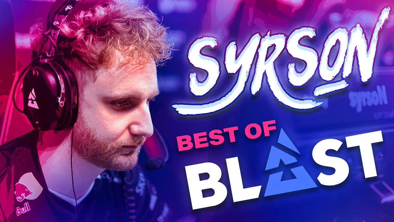 syrsoN - BLAST Premier Spring Groups HIGHLIGHTS ⚡