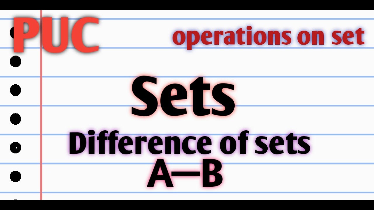 Operations on set|difference of sets in kannada
