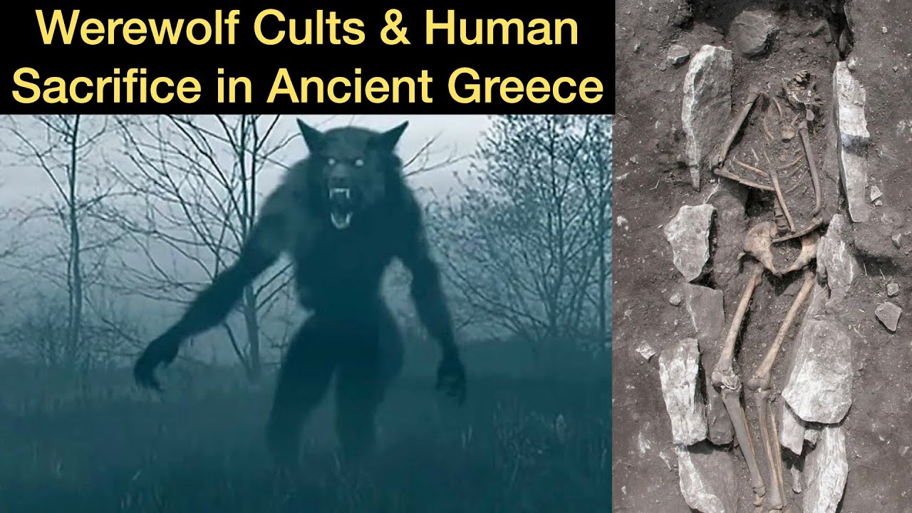 The Werewolf Cult of Mt  Lykaion & Human Sacrifice in Ancient Greece