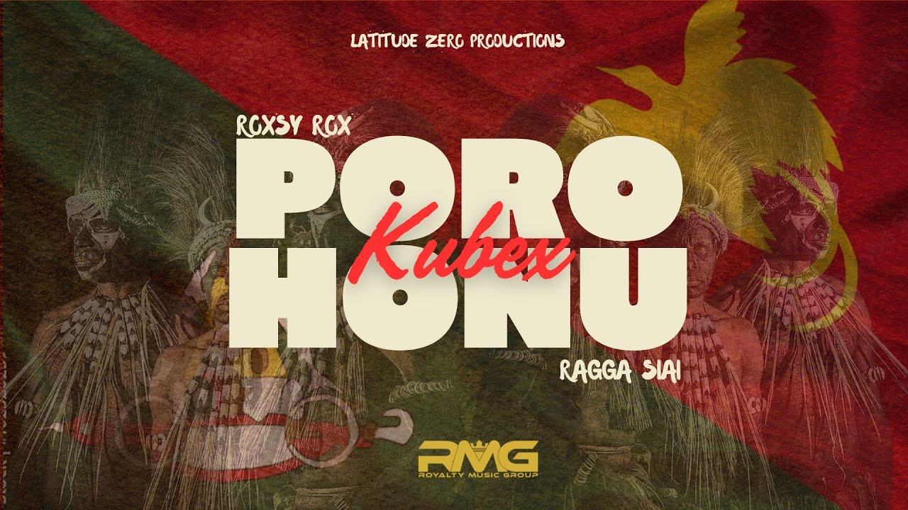 PORO HONU KUBEX - ROXSY ROX & RAGGA SIAI [OFFICIAL LYRICS VISUALIZER]